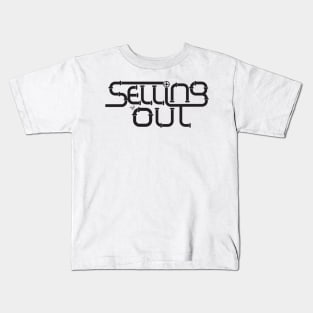 SELLING OUT by Tai's Tees Kids T-Shirt